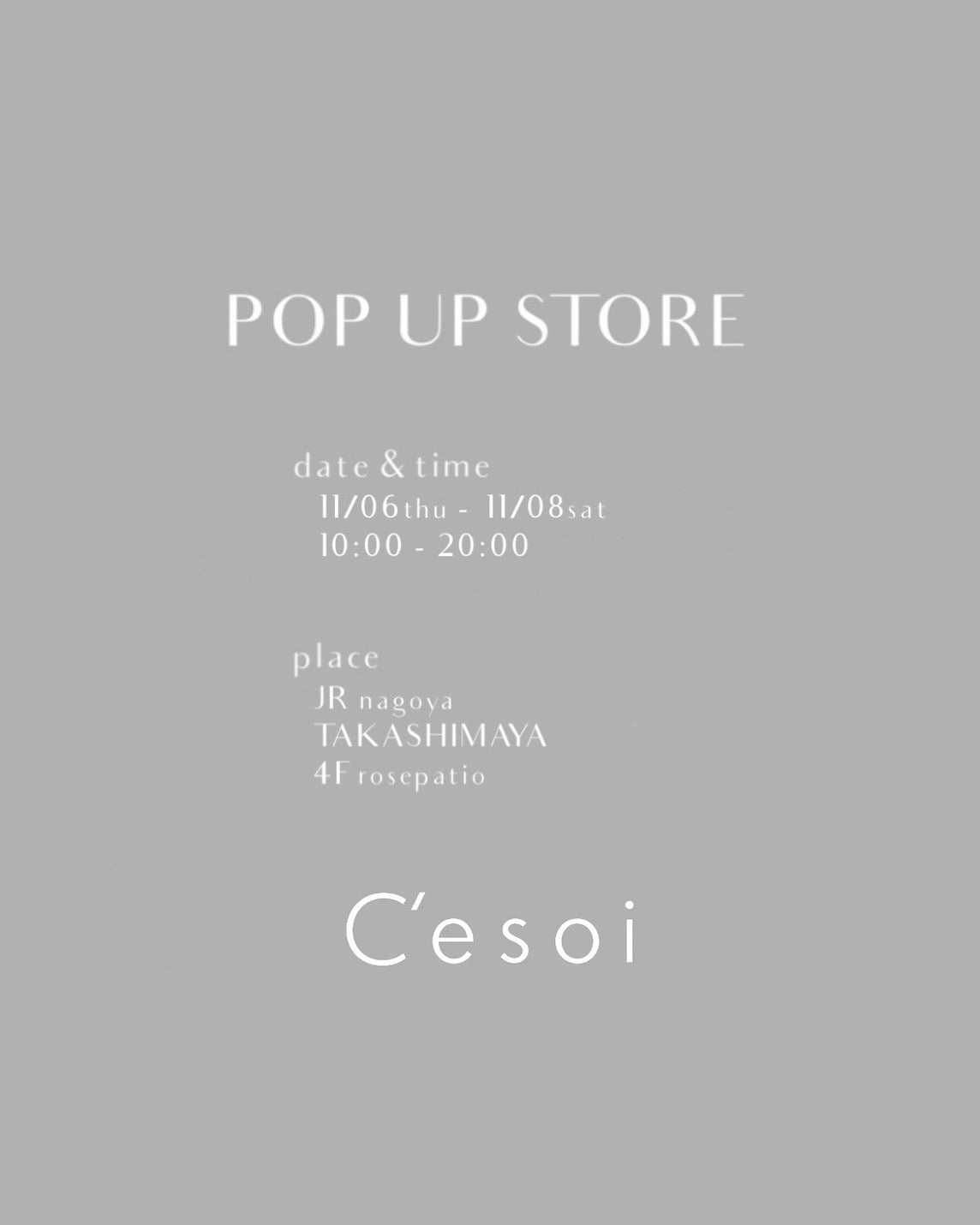 NAGOYA _POP UP Storeのご案内